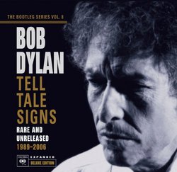 Tell Tale Signs: The Bootleg Series Vol. 8 (Deluxe)
