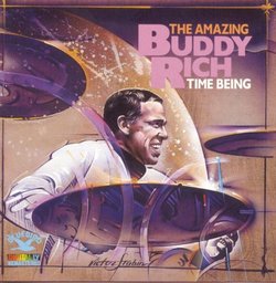 Time Being: Amazing Buddy Rich