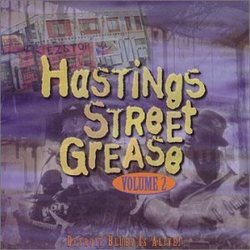 Hastings Street Grease: Detroit Blues Is Alive, Vol. 2