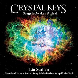 Crystal Keys - Songs to Awaken & Heal