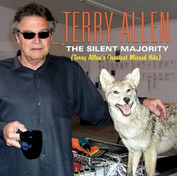 Silent Majority: Terry Allen's Greatest Missed Hit