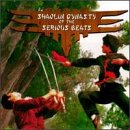 Shaolin Dynasty Of The Serious Beats, Vol. 1