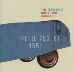 The Flatlands Collective Gnomade