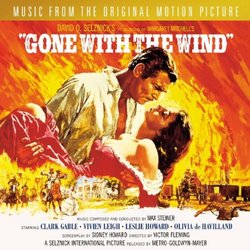 Gone With The Wind: Original Motion Picture Soundtrack