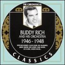 Buddy Rich & His Orchestra 1946-1948