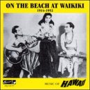 On the Beach at Waikiki (1914-52)