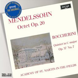 Mendelssohn: Octet Op. 20; Boccherini: Quintet in C major, Op. 37 No. 7