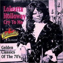Cry to Me: Golden Classics of the 70's
