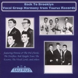 Back To Brooklyn: Vocal Group Harmony From Taurus Records