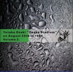 Osaka Stadium August 25th in 1985 V.2