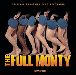 The Full Monty: The Broadway Musical