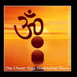 Om Chant: Yoga Meditation Music (Aum Chant)