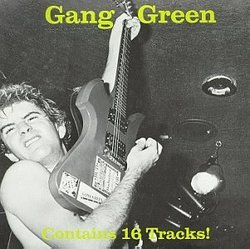 Another Wasted Night by Gang Green (1991-07-01)