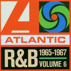Atlantic R&B 6: 1965-1967