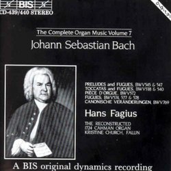 Bach: The Complete Organ Music Volume 7