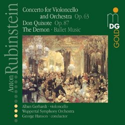 Rubinstein: Concerto for Violoncello; Don Quixote; The Demon