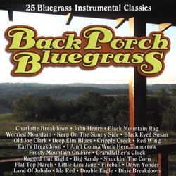 Back Porch Bluegrass: 25 Bluegrass Intrumental