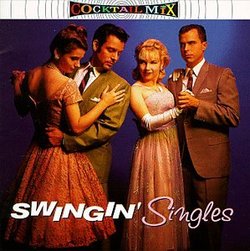 Cocktail Mix 3: Swingin Singles