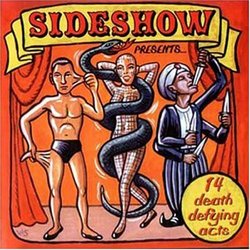 Sideshow Presents 14 Death Defying Acts