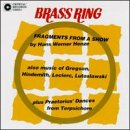 Brass Ring: Fragments From A Show