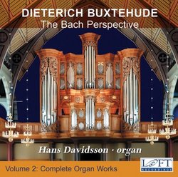 Buxtehude: Complete Organ Works, Vol. 2 - The Bach Perspective