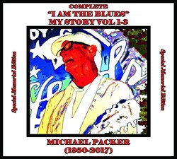 Complete "I Am The Blues" - My Story VOL 1-3 (Special Memorial Edition)