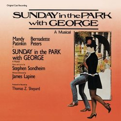 Sunday in the Park with George (1984 Original Broadway Cast)