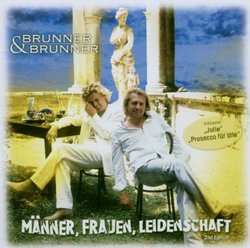 Manner, Frauen, Leidenschaft