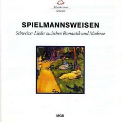 Spielmannsweisen / Bernhard Hunziker