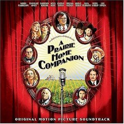 A Prairie Home Companion Original Motion Picture Soundtrack