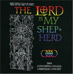 The Lord Is My Shepherd - 2004 Concordia Christmas Concert