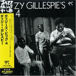 Dizzy Gillespie's Big 4