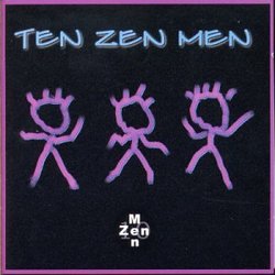 Ten Zen Men