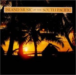 Field Recordings: Island Music of the South Pacific