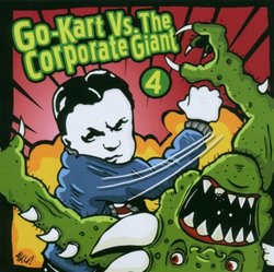 Go-Kart vs. Corporate Giant, Vol. 4