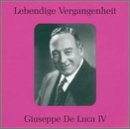 Legendary Voices IV: Giuseppe De Luca