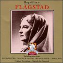 Magnificent Flagstad: Golden Legacy of Music