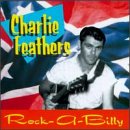 Rock-A-Billy - Rare & Unissued Recordings 1954-1973