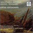 Mendelssohn-Bartholdy, Brahms: Goethe-Vertonungen