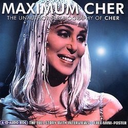 Maximum Audio Biography: Cher