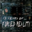 13 Years of Forced Reality