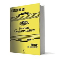 State of the Art: The Story of Deutsche Grammophon