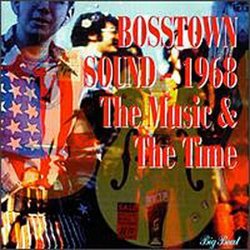 Bosstown Sound 1968 The Music & The Time