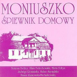 Moniuszko Home Songbook - Spiewnik Domowy
