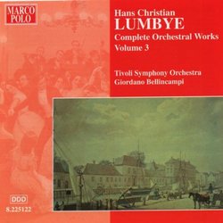 Lumbye: Complete Orchestra Works 3