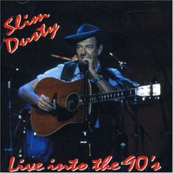 Slim Dusty: Live into the Nineties