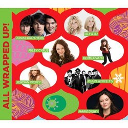 All Wrapped Up! (Jonas Brothers, Miley Cyrus, Aly & AJ, Demi Lovato, Jordan Pruitt, Marie Digby, more)