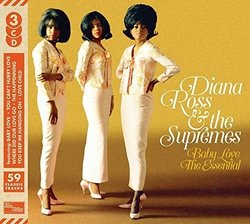 Baby Love: Essential Diana Ross & The Supremes
