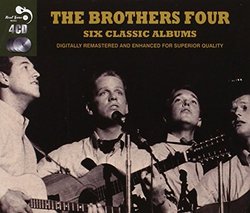 The Brothers Four -  7 Classic Albums