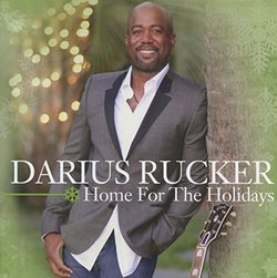 HOME FOR THE HOLIDAYS By Darius Rucker (2014-11-03)